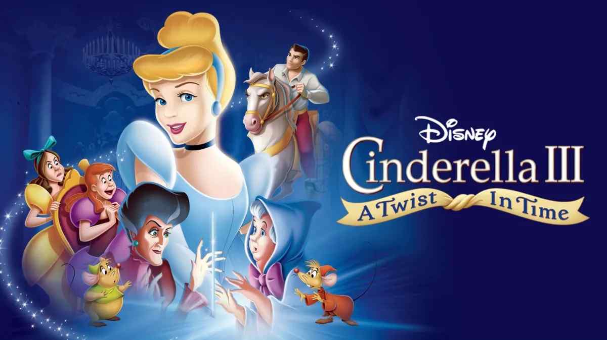 Cinderella III: A Twist in Time – Ketika Dongeng Berubah Arah